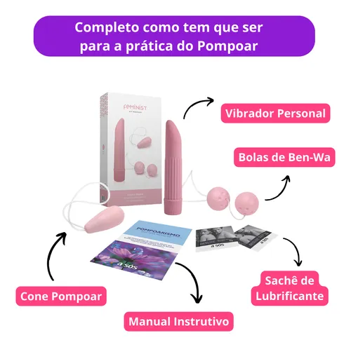 Kit pompoarismo completo.